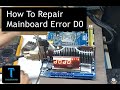 Motherboard Not booting error D0 How to repair