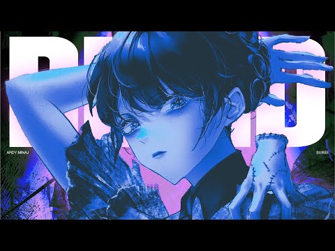 Ardy Minaj + Suisei - blind