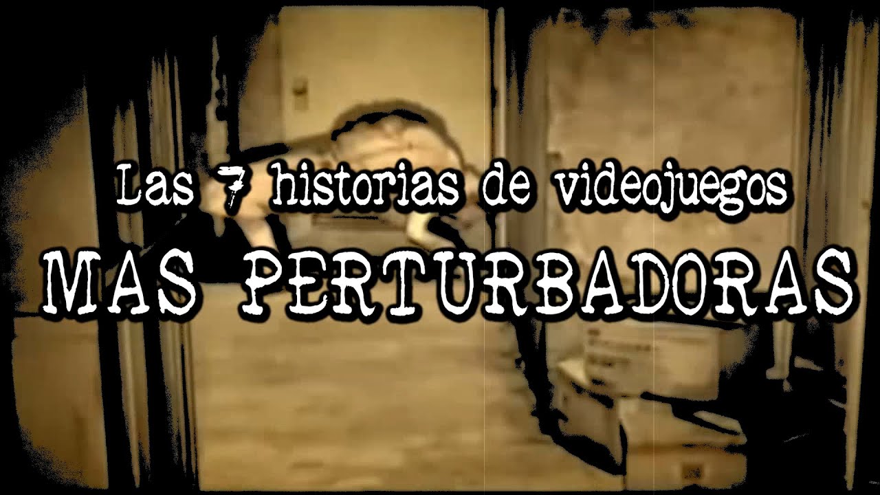 Las 7 historias de videojuegos más perturbadoras