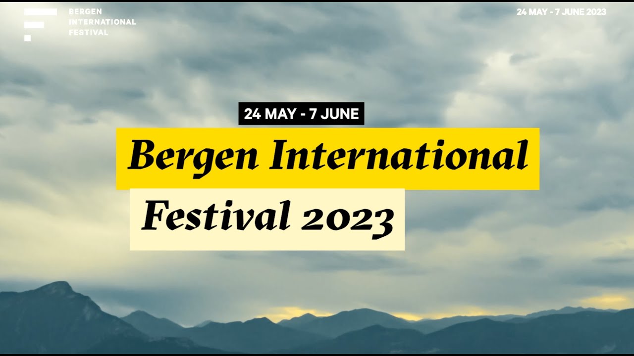Take a captivating peek into Bergen International Festival.