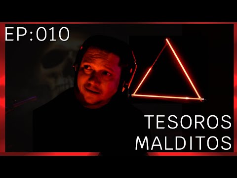 Ep:010 Tesoros Malditos - Hablemos de lo que no existe - ENTREVISTAS DE SUCESOS PARANORMALES