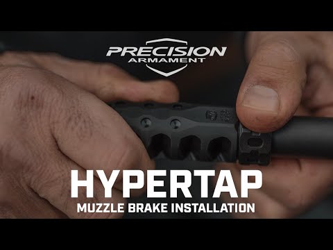 Precision Armament Hypertap Muzzle Brake Installation