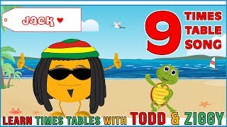 9 Times Table Song (Learning is Fun The Todd &amp; Ziggy Way!)