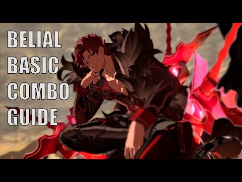 #GBVS Belial Basic Combo Guide