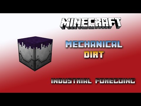 Mechanical Dirt 💎 Minecraft Industrial Foregoing Tutorial 💎 English