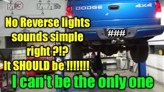 Dodge Dakota - No Reverse lights and after market parts
