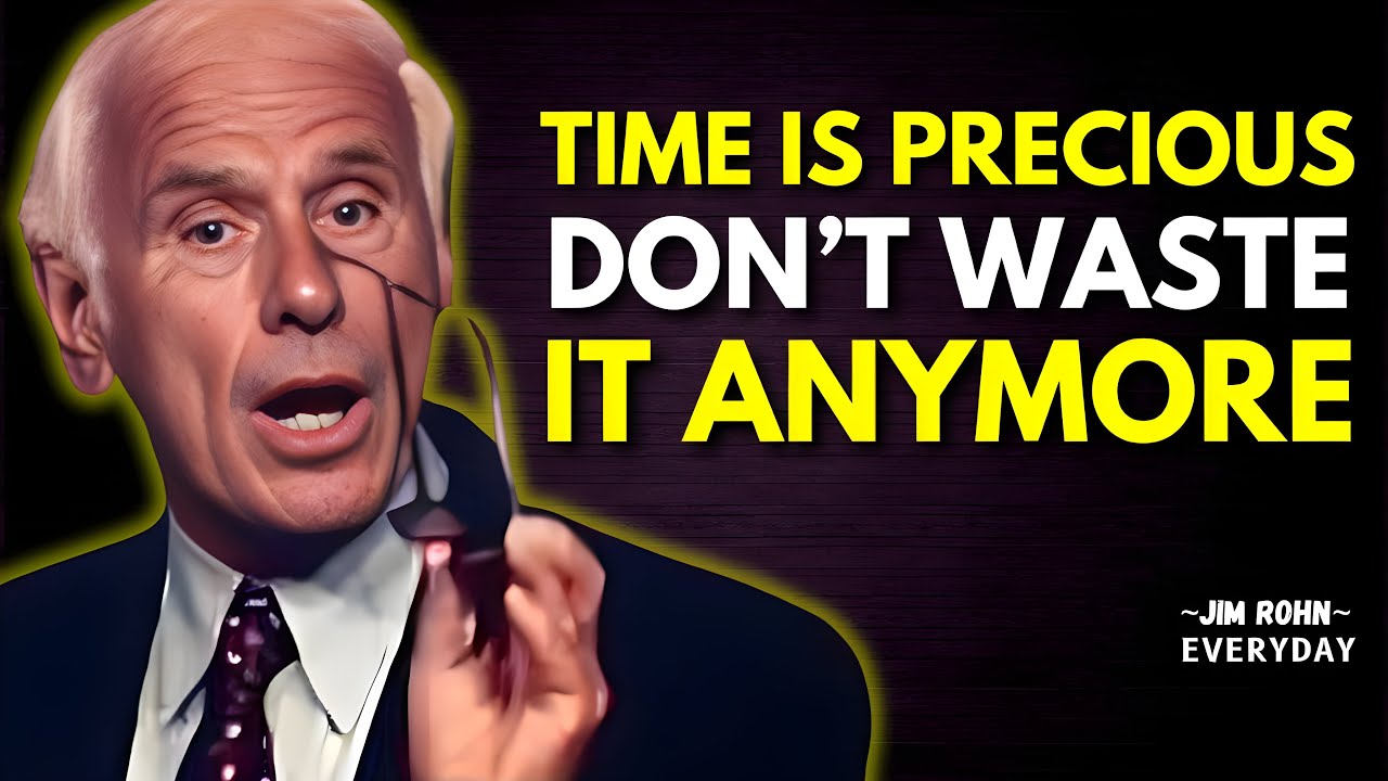 Stop Wasting Time on These Things | Jim Rohn Motivation