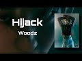 WOODZ - Hijack 'Easy lyrics'