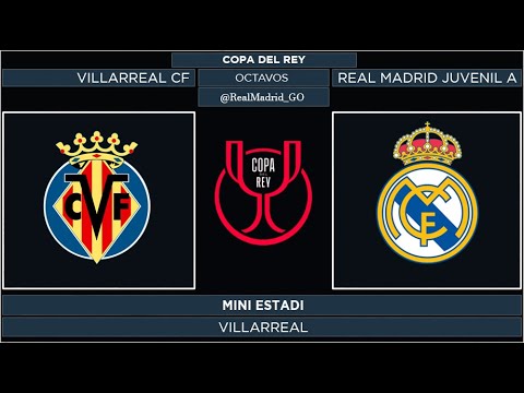 Villarreal CF - Real Madrid Juvenil A | Copa del Rey Juvenil 2021/22 | Octavos de Final