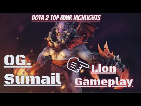 OG.Sumail - Lion Gameplay VS. OG.Topson - Dota 2 Top MMR Highlights