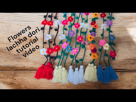 Easy flowers lachha Dori tutorial video..