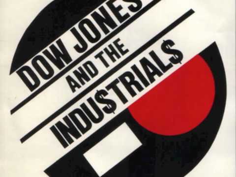 dow jones and the industrials: 