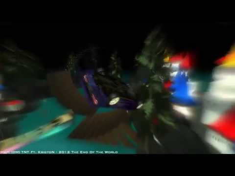[DM] TNT Ft. KristoN - 2012 The End Of The World