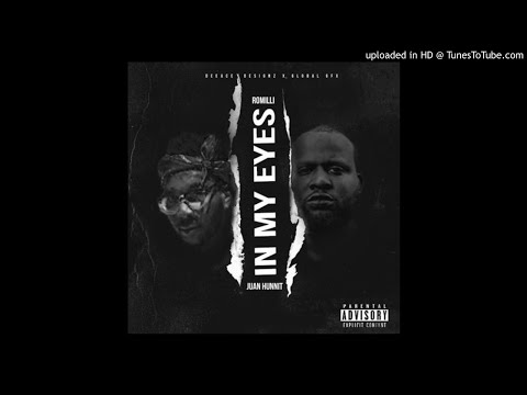 Romilli x JuanHunnit - In My Eyes