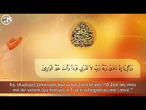 Ze i mrekullushem - SURJA EL ENBIJÂ’ Ajeti 89-90