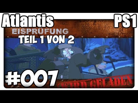 Atlantis PS1 Deutsch 100% Walkthrough Part 7 - Eisprüfung (1/2) [HD]