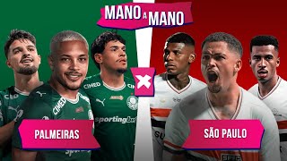 PALMEIRAS X SÃO PAULO: QUEM CHEGA MELHOR? | MANO A MANO DO PAULISTÃO 2026