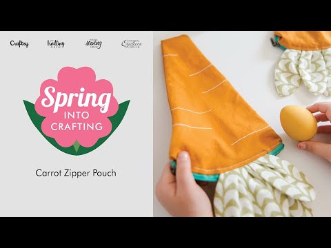 Spring Into Crafting: Carrot Zipper Pouch