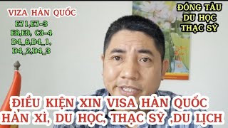 Điều Kiện Xin Viza Hàn Quốc|Visa E73 Hàn Quốc Là Gì |Điều Kiện Tham Gia E73 Visa E73,Kỹ Sư Hàn Quốc