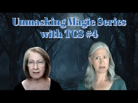 Unmasking Magic Series with TCS #4: We Were Both Attached at Different Times by the Same Witch!