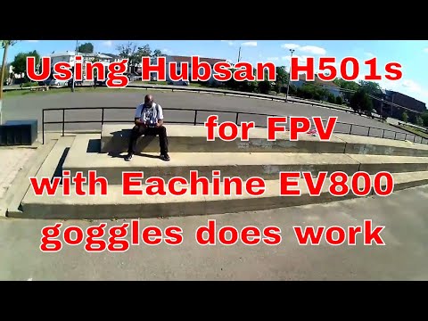 using-hubsan-h501s-to-fly-fpv-with-ev800-and-new-mushroom-antenna