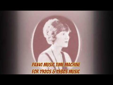 Popular 1934 Music by Marion Harris -- Singin The Blues @Pax41