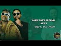 Shaggy When She S Around Lyrics Ft Bruce Melodie