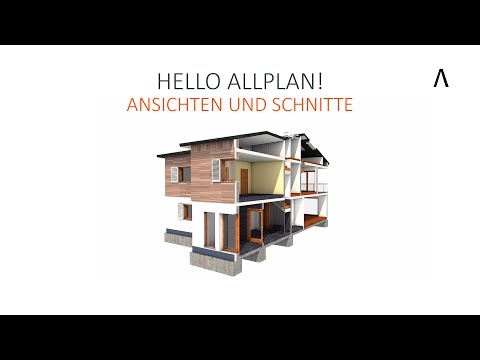 Hello Allplan! 2022 - Ansichten und Schnitte