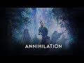 Annihilation OST The Alien Extended Looped