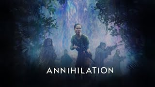 Annihilation OST - The Alien - Extended &amp; Looped