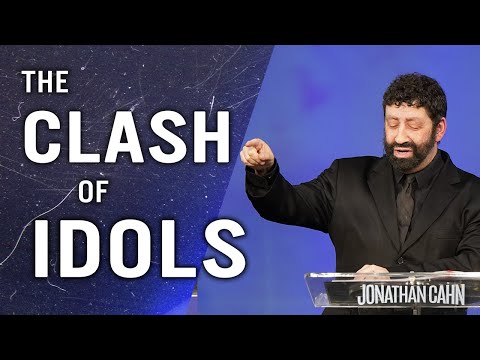 The Gods & Idols  of The End Times | Jonathan Cahn Sermon