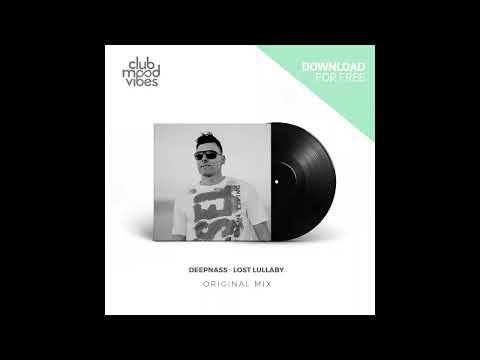 DeepNass - Lost Lullaby (Original Mix)