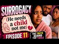 The Surrogacy Episode 11