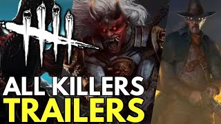 Dead by Daylight All Killers Trailers | DBD Launch Trailer - Chapter 15 Teaser | DBD New Killer