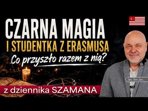 [POPKO Uzdrawianie Ciała i Ducha] CZARNA MAGIA i studentka z Erasmusa. Lekcja, którą warto zapamiętać