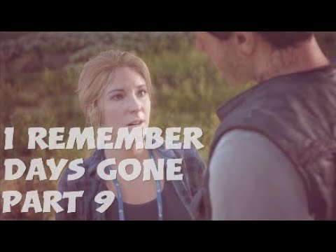 DAYS GONE Walkthrough Part 9/I Remember Gameplay