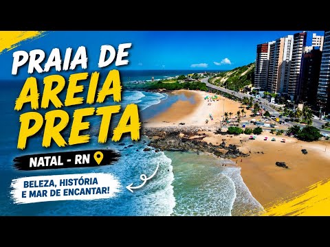 PRAIA DE AREIA PRETA RN Um dos Lugares Mais Bonitos de Natal!