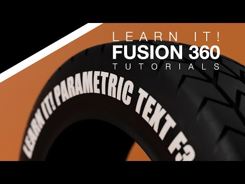 Fusion 360 - (3/3) Parametric Text for Beginners/Intermediate Users - Lesson 12 (2023)
