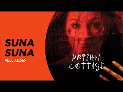Suna Suna | Full Audio | Krishna Cottage | Shreya Ghoshal | Anu Malik | Sohail Khan | Isha Koppikar