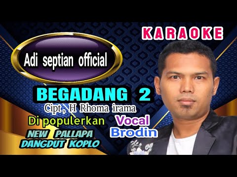 Begadang 2 new pallapa karaoke