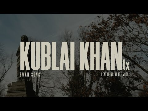 Kublai Khan TX - Swan Song feat. Scott Vogel (Official Music Video)