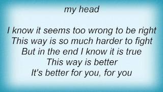 Kutless - Better For You Lyrics