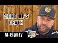 M-Eighty Reveals The Truth Behind Chino XL's Death [Part 13]