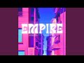 EMPIRE (feat. Vexoriapere)