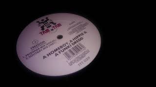 A Homeboy, A Hippie & A Funki Dredd - Freedom (Mellow Mix)