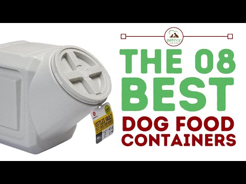 The Best  Dog Food Containers