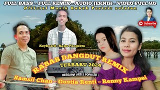Download lagu RABAB DANGDUT REMIX TERBARU 2024(@rennykampaichanel3323 ) mp3