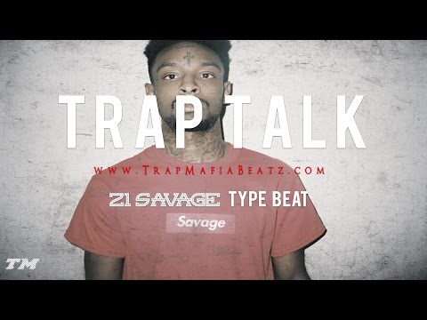 21 Savage Type Beat - Trap Talk (Prod. By Mvrino YFBG)
