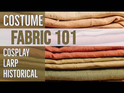 Start Your Costume Adventure Here! A Beginner's Guide To Fabric Types