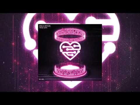 JOKA & Extiler -Wild Love